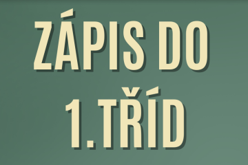 Zápis do 1. tříd ve školním roce 2023/24
